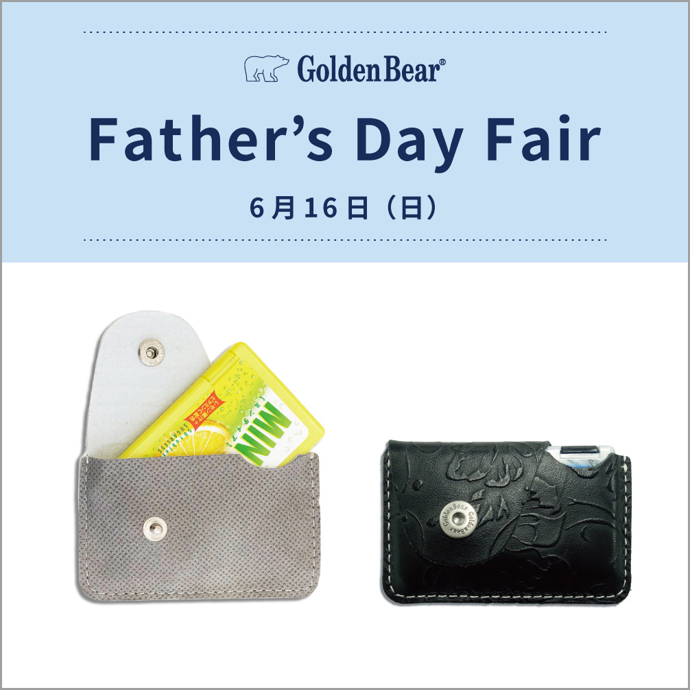 【Golden Bear】ユニモちはら台店 Father’s Day Fair
